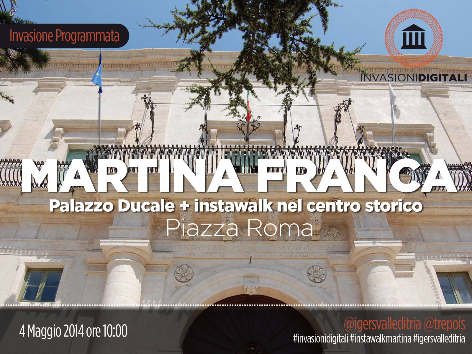 Instawalk 4 Maggio_Martina Franca